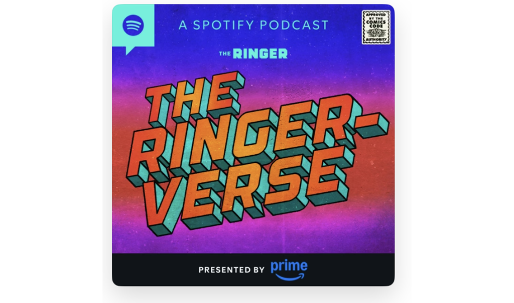 The cover of "The Ringer-Verse" podcast. There is a "Presented by Amazon Prime" display at the bottom.